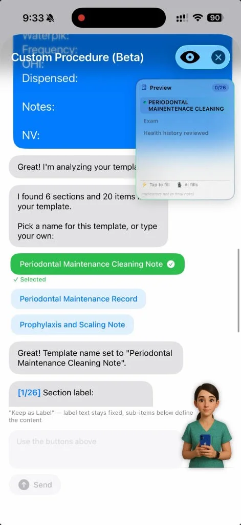 Carey analyzing a pasted template, reporting six sections and twenty items, and offering names such as Periodontal Maintenance Cleaning Note