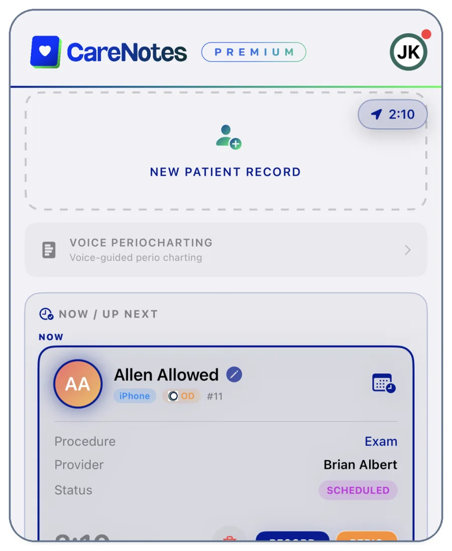 CareNotes Home tab showing New Patient Record, Voice Periocharting, and a Now / Up Next patient card with a Record button