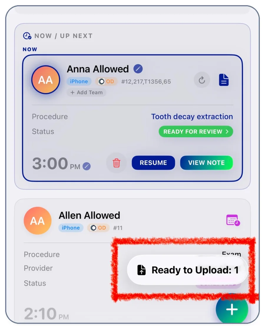 CareNotes Home with a Ready to Upload: 1 button highlighted for sending a finished note to the practice software